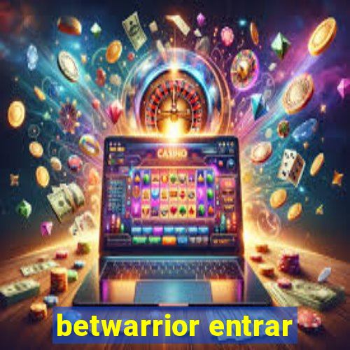 betwarrior entrar